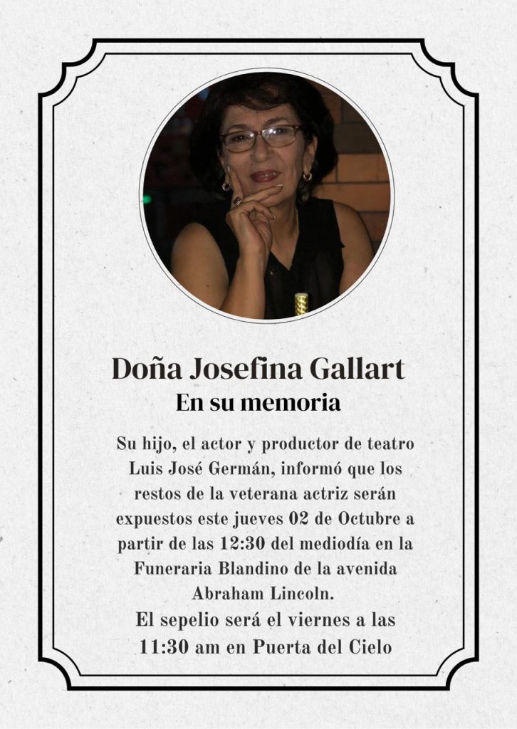Este miércoles falleció la actriz de teatro Josefina Gallart de Germán (Fifina), madre del actor y comunicador Luis José Germán.